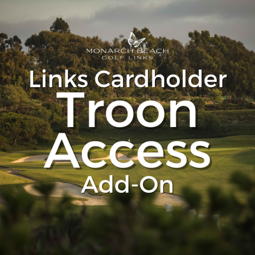 Links Cardholder Troon Access Add-On