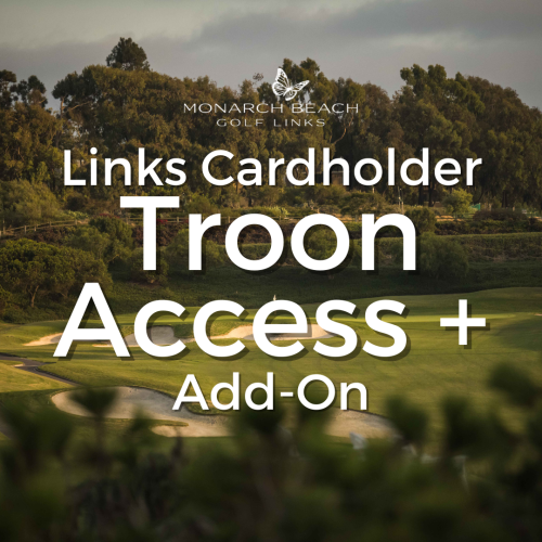 Links Cardholder Troon Access + Add-On